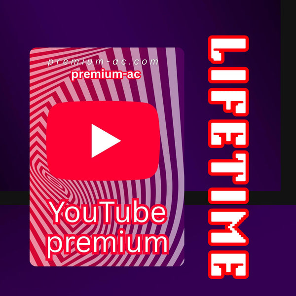 YouTube Premium LIFETIME