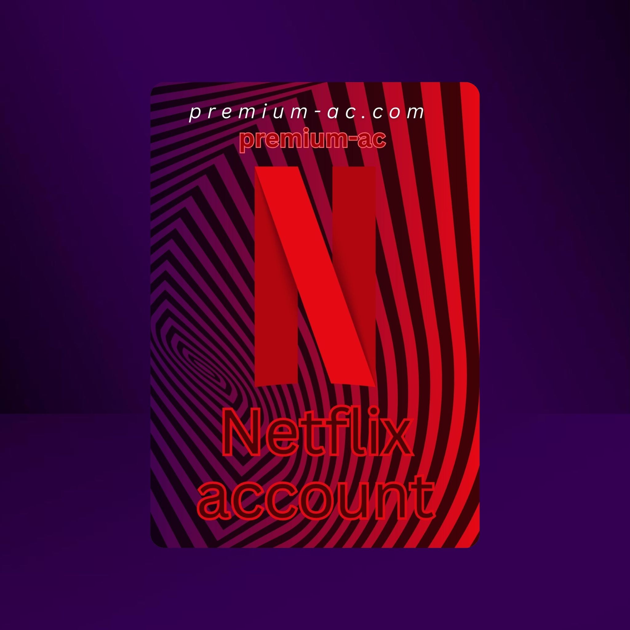 Netflix account LIFETIME